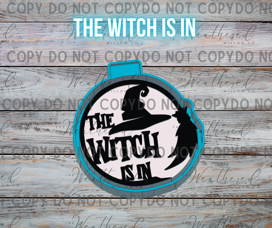 The witch is in - Silicone Freshie Mold