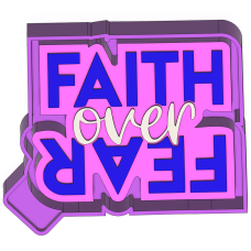 Faith over fear - Silicone Freshie Mold